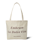 Embrace La Dolce Vita Tote